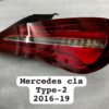 Taillight Backlight For Mercedes CLA Type 2 2016-2019